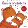 Uitgeverij Deltas Mama Is De Allerliefste -Kinderspeelgoed 9789044745443