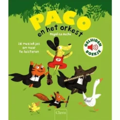 Uitgeverij Clavis Geluidenboek Paco En Het Orkest