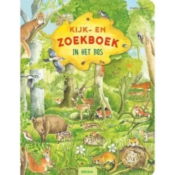 Uitgeverij Deltas Kijk- En Zoekboek In Het Bos