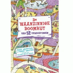 Uitgeverij Lannoo De Waanzinnige Boomhut Van 52 Verdiepingen