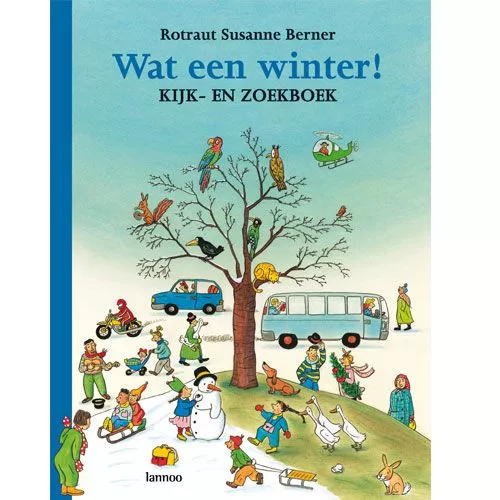 Uitgeverij Lannoo Kijk En Zoekboek Wat Een Winter - Groot 3 Uitgeverij Lannoo Kijk En Zoekboek Wat Een Winter - Groot