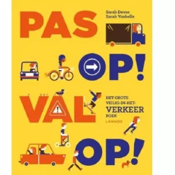 Uitgeverij Lannoo Grote Encyclopedie Van De Ruimte -Kinderspeelgoed uitgeverij lannoo pas op val op het grote veilig in het verkeer boek 1553449 1