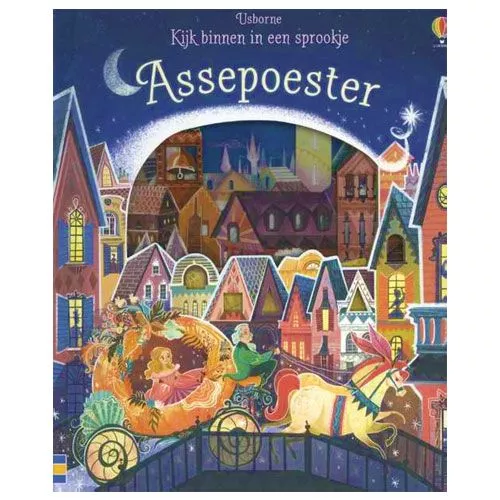 Uitgeverij Usborne Kijk Binnen In Een Sprookje - Assepoester 3 Uitgeverij Usborne Kijk Binnen In Een Sprookje - Assepoester