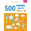 Uitgeverij Ballon Kleurboek 500 Dingen Om Te Kleuren 4+ 2 Uitgeverij Ballon Kleurboek 500 Dingen Om Te Kleuren 4+ -Kinderspeelgoed uitgeverij ballon kleurboek 500 dingen op te kleuren 4