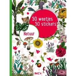 Uitgeverij Ballon Stickerboek 50 Weetjes 50 Stickers - Natuur