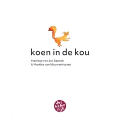Uitgeverij Christofoor Koen In De Kou -Kinderspeelgoed uitgeverij christofoor koen in de kou 2