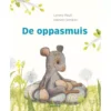 Uitgeverij Gottmer De Oppasmuis 2 Uitgeverij Gottmer De Oppasmuis -Kinderspeelgoed uitgeverij gottmer de oppasmuis 1