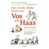 Uitgeverij Lannoo Het Derde Dikke Boek Van Vos En Haas -Kinderspeelgoed uitgeverij lannoo het derde dikke boek van vos en haas
