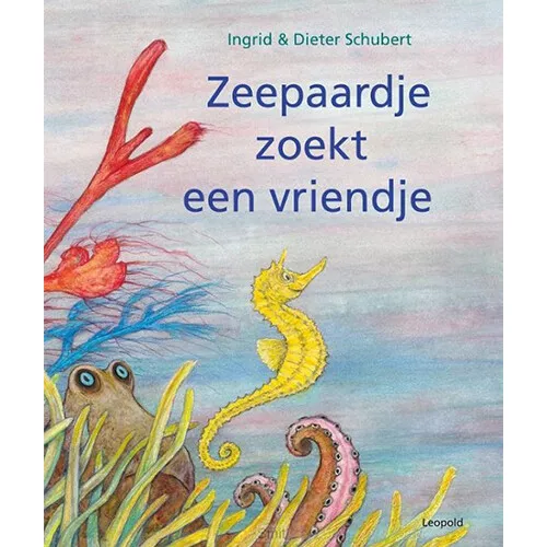 Uitgeverij Leopold Zeepaardje Zoekt Een Vriendje 3 Uitgeverij Leopold Zeepaardje Zoekt Een Vriendje