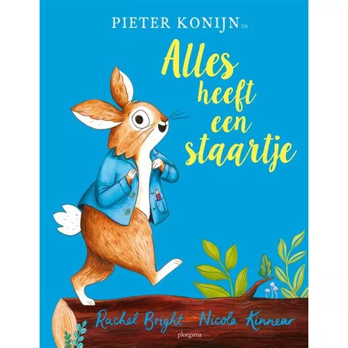 Uitgeverij Ploegsma Pieter Konijn - Alles Heeft Een Staartje 3 Uitgeverij Ploegsma Pieter Konijn - Alles Heeft Een Staartje