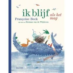 Uitgeverij Querido Ik Blijf, Als Het Mag