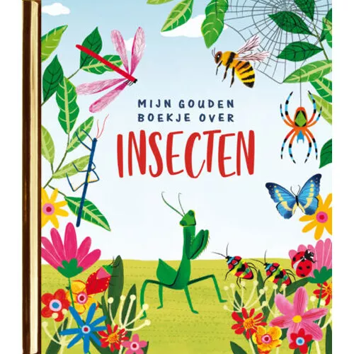 Uitgeverij Rubinstein Mijn Gouden Boekje Over Insecten 3 Uitgeverij Rubinstein Mijn Gouden Boekje Over Insecten