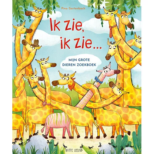 Uitgeverij Witte Leeuw Zoekboek Ik Zie, Ik Zie 3 Uitgeverij Witte Leeuw Zoekboek Ik Zie, Ik Zie