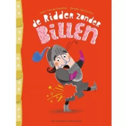 Uitgeverij Van Holkema & Warendorf De Ridder Zonder Billen
